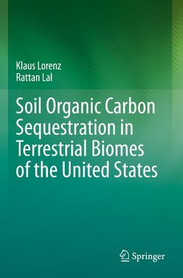 Soil Organic Carbon Sequestration in Terrestrial Biomes of the United States