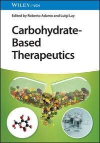 Carbohydrate-Based Therapeutics