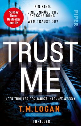 Trust Me - Ein Kind. Eine unmögliche Entscheidung. Wem traust du?