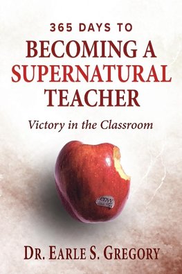 365 Days To Becoming A Supernatural Teacher