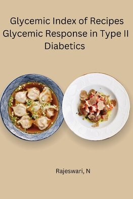 Glycemic Index of Recipes Glycemic Response in Type II Diabetic