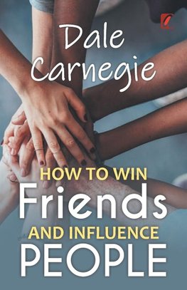 How to win friends and influence people