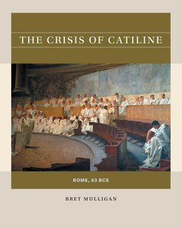 The Crisis of Catiline