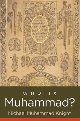 Who Is Muhammad?