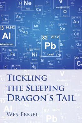 Tickling the Sleeping Dragon's Tail