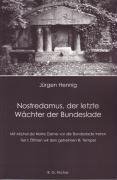 Nostredamus, der letzte Wächter der Bundeslade