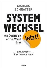 Systemwechsel jetzt