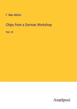 Chips from a German Workshop