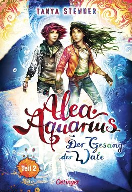 Alea Aquarius 9. Der Gesang der Wale Teil 2