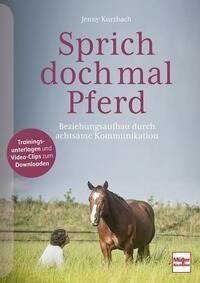 Sprich doch mal Pferd