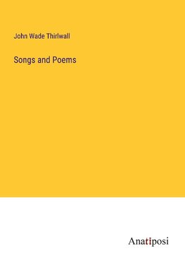 Songs and Poems