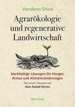 Agrarökologie und regenerative Landwirtschaft