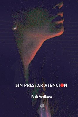 Sin Prestar Atención