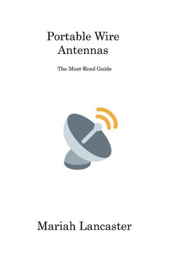 Portable Wire Antennas