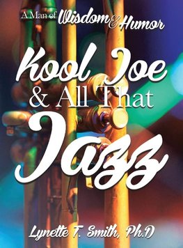 Kool Joe & All That Jazz