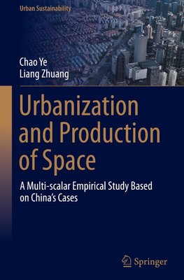 Urbanization and Production of Space