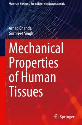 Mechanical Properties of Human Tissues