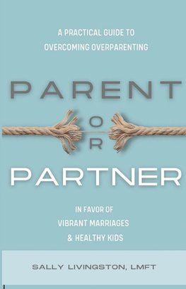 Parent or Partner