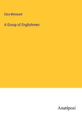 A Group of Englishmen