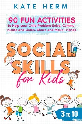 Social Skills for Kids 3 to 10