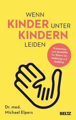 Wenn Kinder unter Kindern leiden