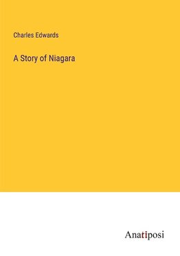 A Story of Niagara