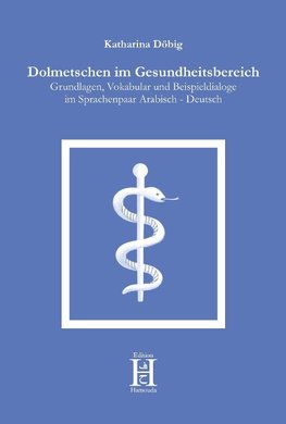 Dolmetschen im Gesundheitsbereich