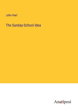 The Sunday-School Idea