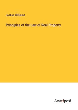 Principles of the Law of Real Property