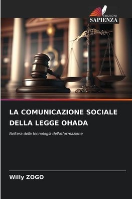 LA COMUNICAZIONE SOCIALE DELLA LEGGE OHADA