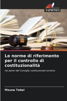 Le norme di riferimento per il controllo di costituzionalità