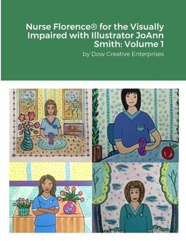 Nurse Florence® for the Visually Impaired with Illustrator JoAnn Smith