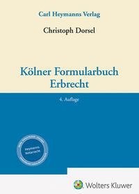 Kölner Formularbuch Erbrecht