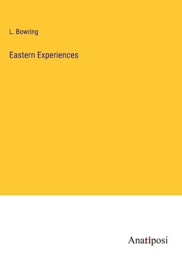 Eastern Experiences