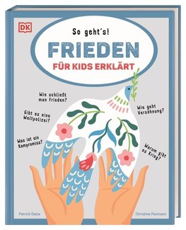 Frieden für Kids erklärt