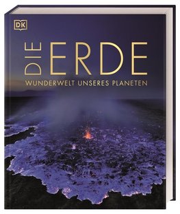 DK Wunderwelten. Die Erde