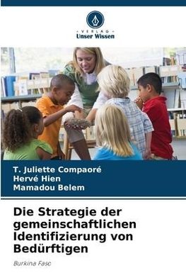 Die Strategie der gemeinschaftlichen Identifizierung von Bedürftigen