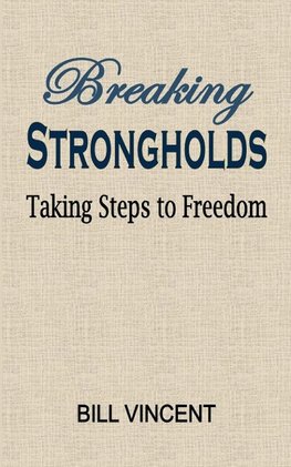 Breaking Strongholds