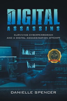 Digital Assassins