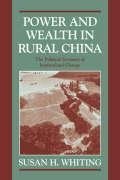 Power and Wealth in Rural China