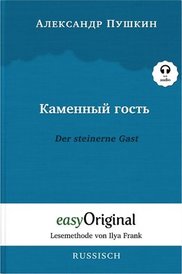 Kamennyj Gost' / Der steinerne Gast (Buch + Audio-CD) - Lesemethode von Ilya Frank - Zweisprachige Ausgabe Russisch-Deutsch