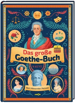 Das große Goethe-Buch. Ein Wissensabenteuer.