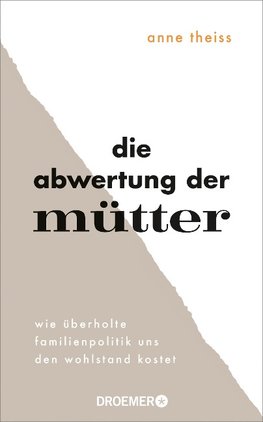 Die Abwertung der Mütter