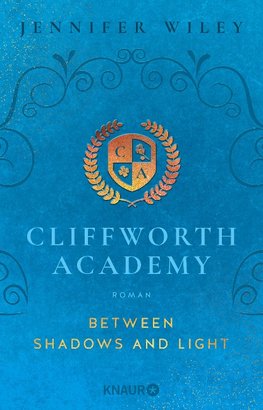 Cliffworth Academy - Between Shadows and Light