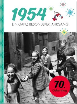 1954 - Ein ganz besonderer Jahrgang