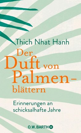 Der Duft von Palmenblättern