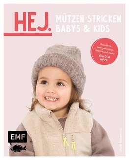 Hej. Mützen stricken - Babys & Kids