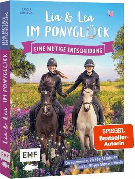 Lia und Lea im Ponyglück - Eine mutige Entscheidung