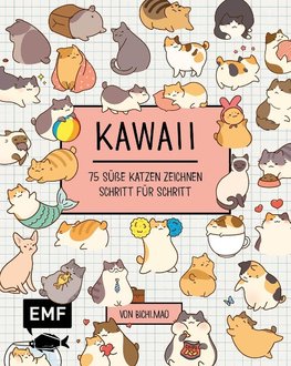 Kawaii: 75 süße Katzen zeichnen - Mit Schritt-Anleitungen