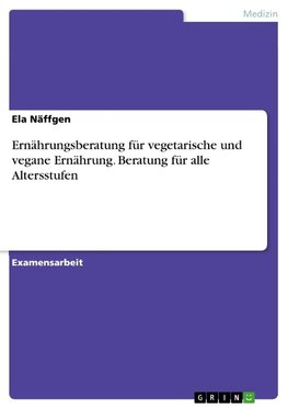 Ernährungsberatung für vegetarische und vegane Ernährung. Beratung für alle Altersstufen